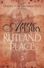 Rutland Place (Thomas Pitt Mystery, Book 5) : An unputdownable tale of mystery and secrets in Victorian London - eBook