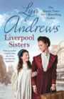 Liverpool Sisters : A heart-warming family saga of sorrow and hope - eBook