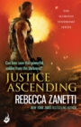 Justice Ascending : A unputdownable read of dangerous race for survivial against a deadly bacteria... - eBook