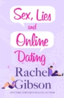 Sex, Lies and Online Dating : A brilliantly entertaining rom-com - eBook