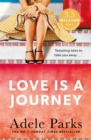 Love Is A Journey : A perfect romantic treat - Book