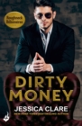 Dirty Money: Roughneck Billionaires 1 - eBook