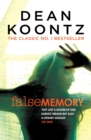 False Memory : A thriller that plays terrifying tricks with your mind… - Book
