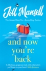 And Now You're Back : The most heart-warming and romantic read of the year! - Book