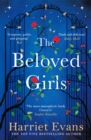 The Beloved Girls : The new Richard & Judy Book Club Choice with an OMG twist in the tale - Book