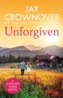 Unforgiven : A steamy Texan romance with ‘heart-pounding suspense' that will hook you right from the start! - Book