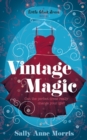 Vintage Magic : A mystical romance full of humour and heart - eBook