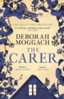 The Carer : 'A cracking, crackling social comedy' The Times - eBook