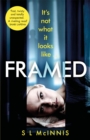 Framed : an absolutely gripping psychological thriller with a shocking twist - Book