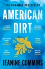 American Dirt : The heartstopping read that will live with you for ever - Book
