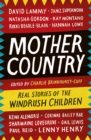Mother Country : Real Stories of the Windrush Children - eBook
