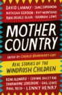 Mother Country : Real Stories of the Windrush Children - Book