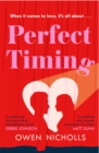 Perfect Timing : When it comes to love, does the timing have to be perfect? - eBook