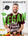 Vegan One Pound Meals : Delicious budget-friendly plant-based recipes all for £1 per person - Book