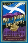 Why is Nothing Ever Simple? - eBook