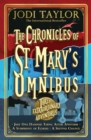 The Chronicles of St Mary's Omnibus: Three Extraordinary Adventures - eBook