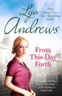 From this Day Forth : Can true love hope to triumph? - Book