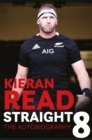 Kieran Read - Straight 8: The Autobiography - Book