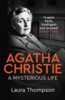 Agatha Christie : A Mysterious Life - eBook
