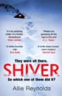 Shiver : a gripping locked room mystery with a killer twist - eBook