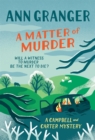 A Matter of Murder : Campbell & Carter mystery 7 - eBook
