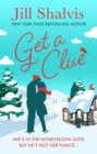 Get A Clue : A warm, funny and thrilling romance! - eBook