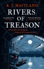 Rivers of Treason : Daniel Pursglove 3 - Book