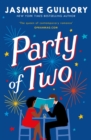 Party of Two : This opposites-attract rom-com from the author of The Proposal is 'an utter delight' (Red)! - eBook