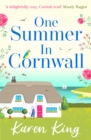 One Summer in Cornwall : the perfect feel-good summer romance - Book