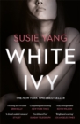 White Ivy : Ivy Lin was a thief. But you'd never know it to look at her... - Book