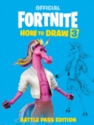 FORTNITE Official: How to Draw Volume 3 - Book