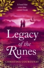 Legacy of the Runes : The spellbinding conclusion to the adored Runes series - eBook