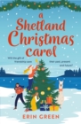 A Shetland Christmas Carol : The perfect cosy read for the holiday season! - Book