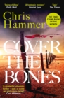Cover the Bones : the masterful new Outback thriller from the award-winning author of Scrublands - eBook