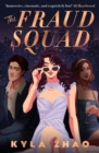 The Fraud Squad : The most dazzling and glamorous debut of 2023! - Book