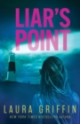 Liar's Point : A romantic thriller sure to have you on the edge of your seat! - Book