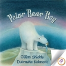 Polar Bear Boy - eBook
