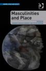 Masculinities and Place - Book