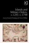 Islands and Military Orders, c.1291-c.1798 - Book