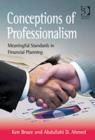 Conceptions of Professionalism : Meaningful Standards in Financial Planning - Book