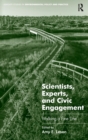 Scientists, Experts, and Civic Engagement : Walking a Fine Line - Book