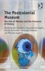The Postcolonial Museum : The Arts of Memory and the Pressures of History - Book