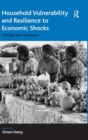 Household Vulnerability and Resilience to Economic Shocks : Findings from Melanesia - Book