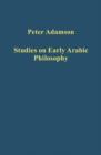 Studies on Early Arabic Philosophy - Book