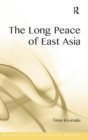 The Long Peace of East Asia - Book