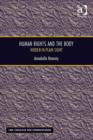 Human Rights and the Body : Hidden in Plain Sight - Book