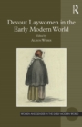 Devout Laywomen in the Early Modern World - Book