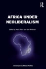 Africa Under Neoliberalism - Book