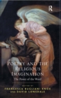 Poetry and the Religious Imagination : The Power of the Word - Book