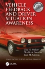 Vehicle Feedback and Driver Situation Awareness - Book